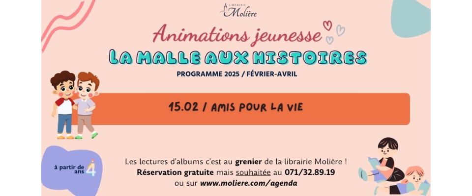 La malle aux histoires de Marie / Amis pour la vie