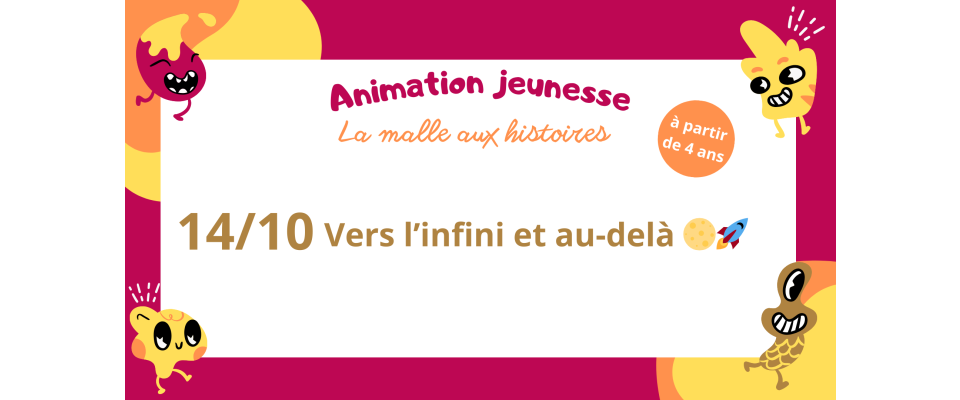 La malle aux histoires de Marie / Vers l'infini et au-delà La malle aux histoires de Marie / Vers l'infini et au-delà