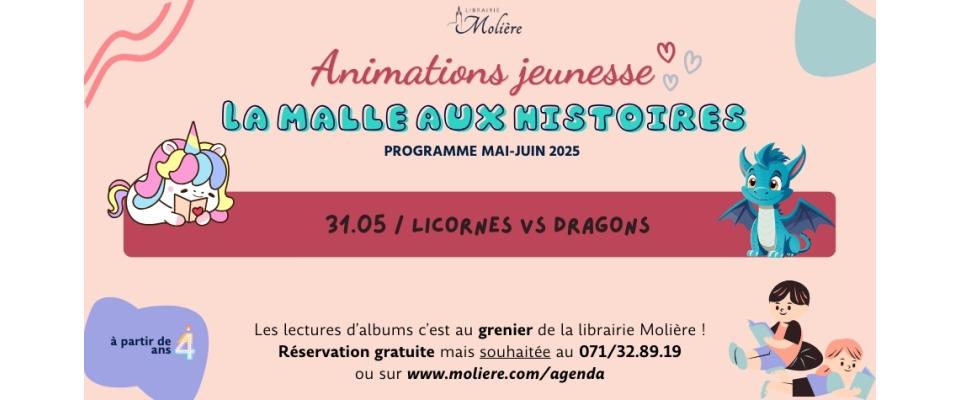 La malle aux histoires de Marie / Licornes VS Dragons La malle aux histoires de Marie / Licornes VS Dragons