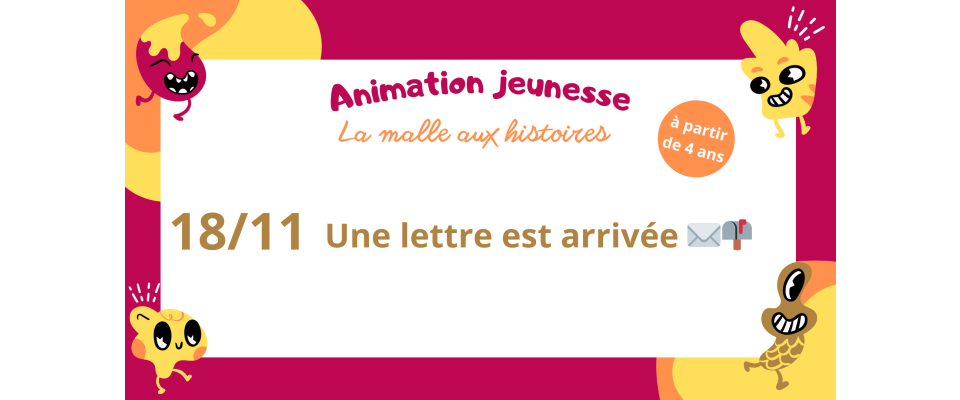 La malle aux histoires de Marie / Une lettre est arrivée ! 