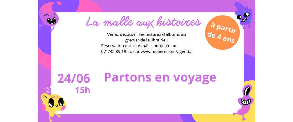 La malle aux histoires / Partons en voyage