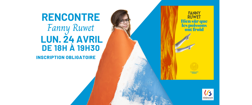 Rencontre avec Fanny Ruwet !