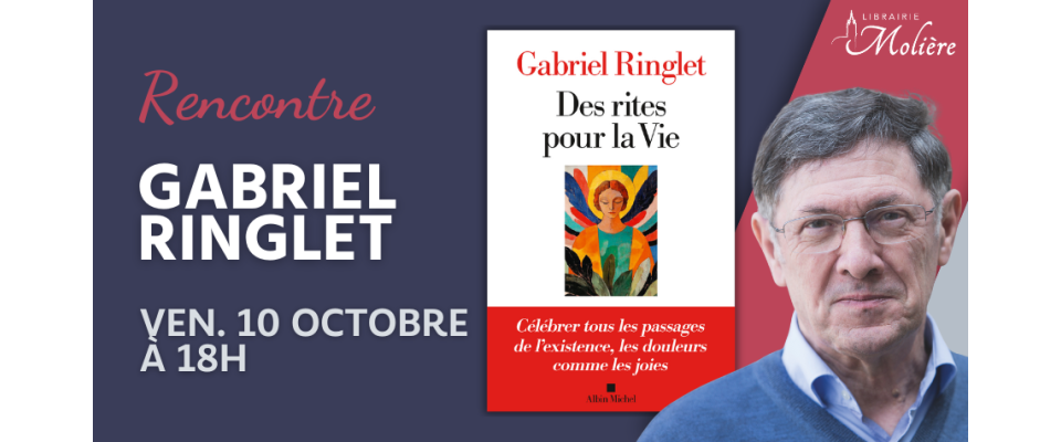 Rencontre avec Gabriel Ringlet Rencontre avec Gabriel Ringlet