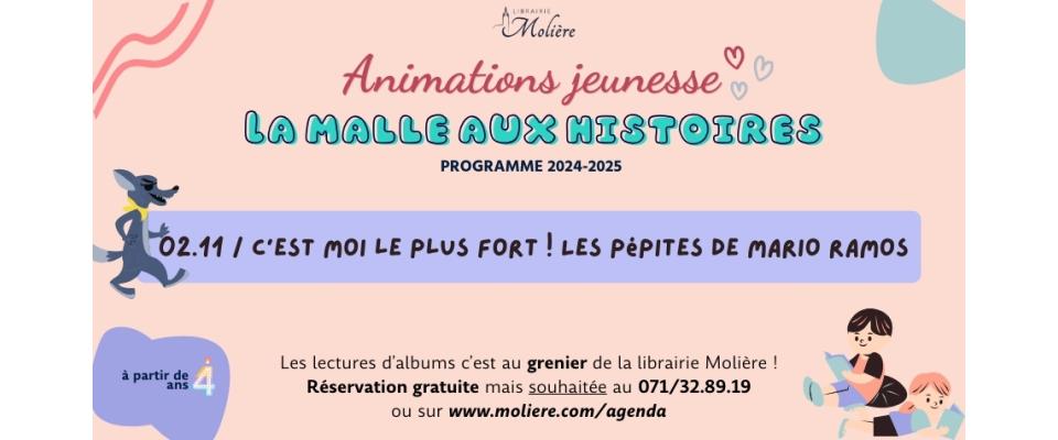 La malle aux histoires de Marie / C'est moi le plus fort ! Les pépites de Mario Ramos La malle aux histoires de Marie / C'est moi le plus fort ! Les pépites de Mario Ramos