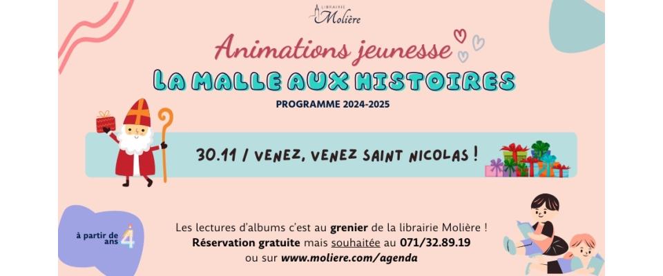 La malle aux histoires de Marie / Venez, venez Saint Nicolas !